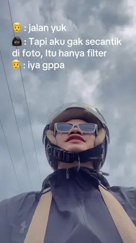 Sering kali ketipu oleh filter😭