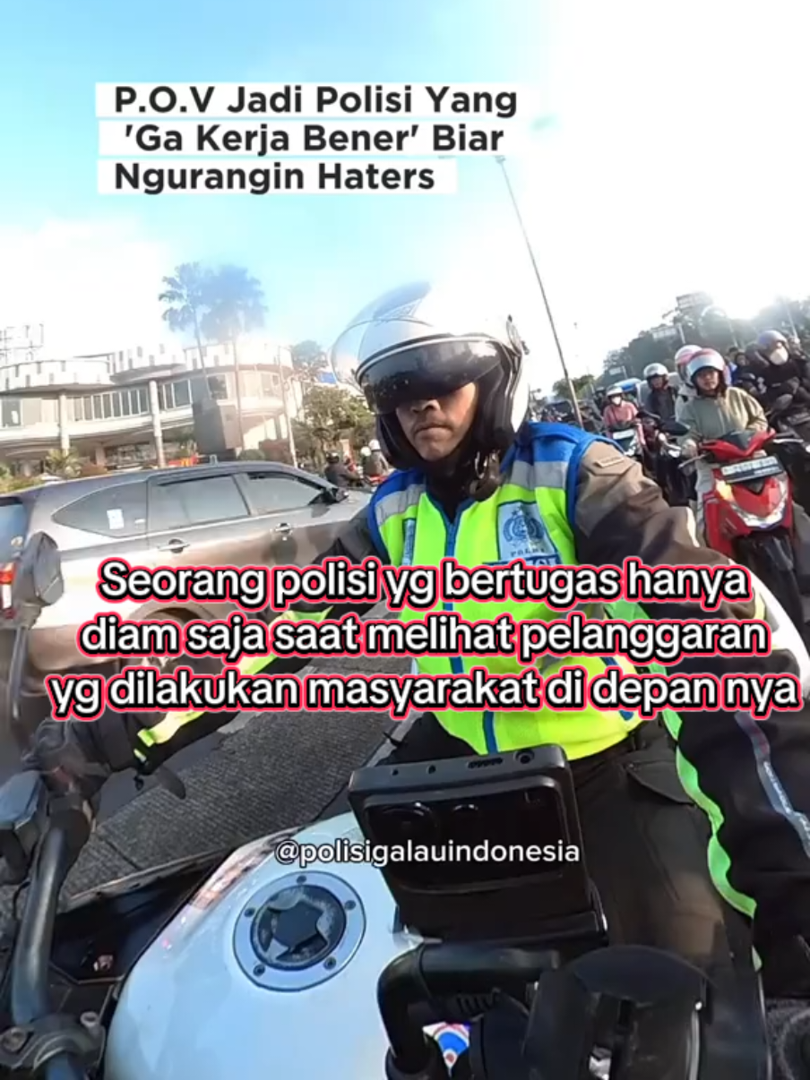 Polisi diam saja saat lihat pelanggar yg semakin banyak