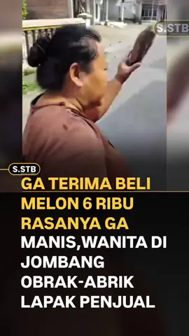 Kericuhan terjadi di lapak sayur milik bayu arsita,dusun kalianyar kec.jogoroto,jombang Seorang pembeli ng*muk & obrak2rik hanya gara² melon seharga 6 ribu Transaksi awal berjalan normal,tak lama kemudian pembeli itu kembali sambil marah² Karena merasa melon  yang dibelinya ga manis #jogoroto #melon #aksilucu #f 