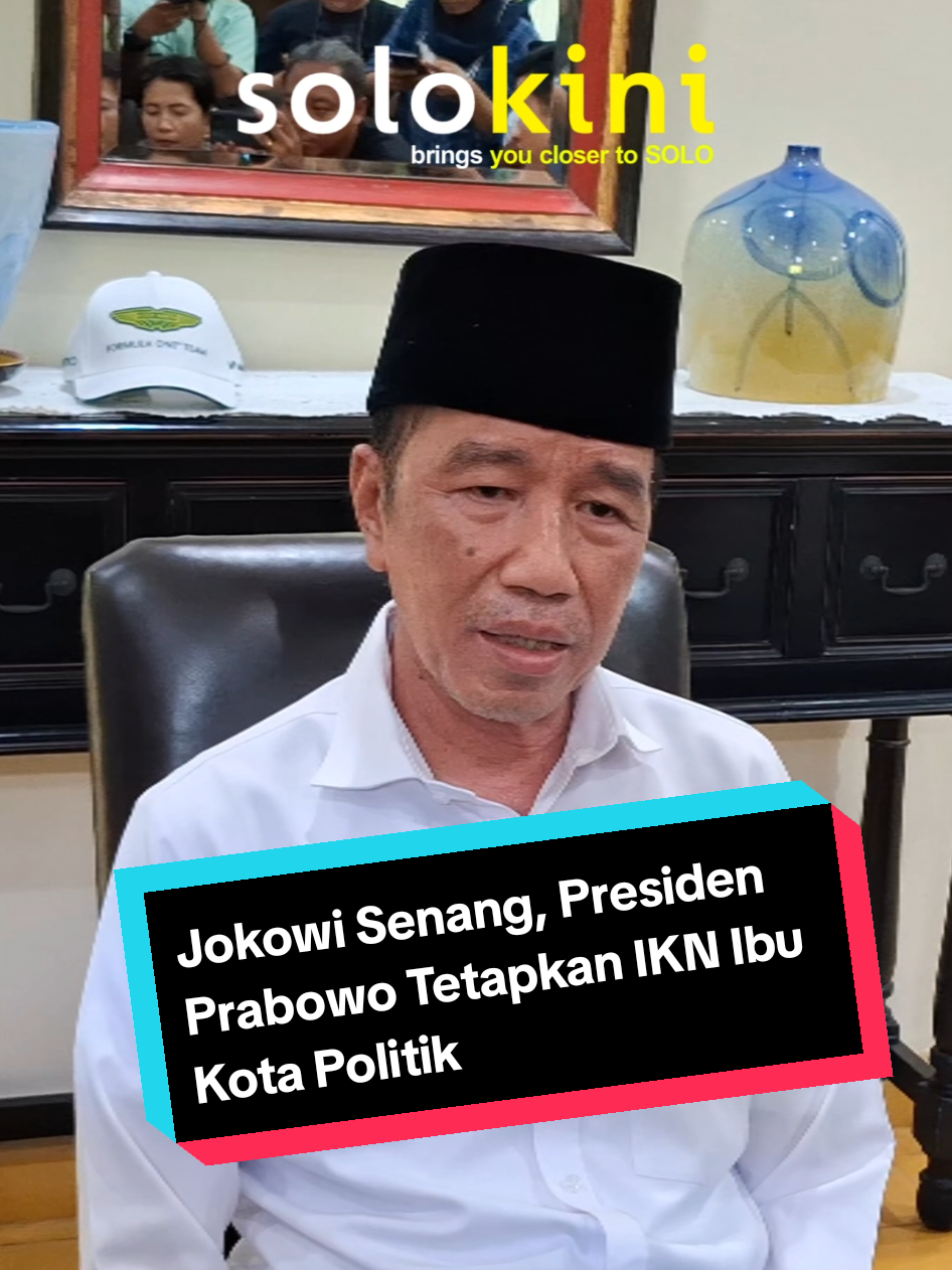 Presiden ke-7 RI Jokowi mengaku senang karena Presiden Prabowo Subianto telah menetapkan IKN sebagai Ibu Kota Politik pada 2028 mendatang #jokowi #prabowo #ikn #fyp #foryoupage 