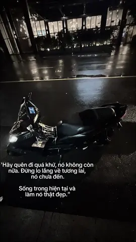 Sống cho mình của hiện tại đã..
