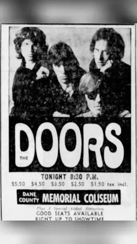 Dane County Memorial Coliseum  Madison WI  08/11/1968 NO PHOTOS AVAILABLE  Also Performing - Midwest Hydraulic Company  Setlist • Back Door Man • When The Music's Over • The Crystal Ship • Light My Fire • The Celebration Of The Lizard Jim destroys his microphone during Light My Fire.