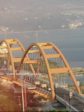 rindu dng jembatan kuning palu #CapCut #palusulteng #sulawesipride🔥 #palu2018 #palusulteng 