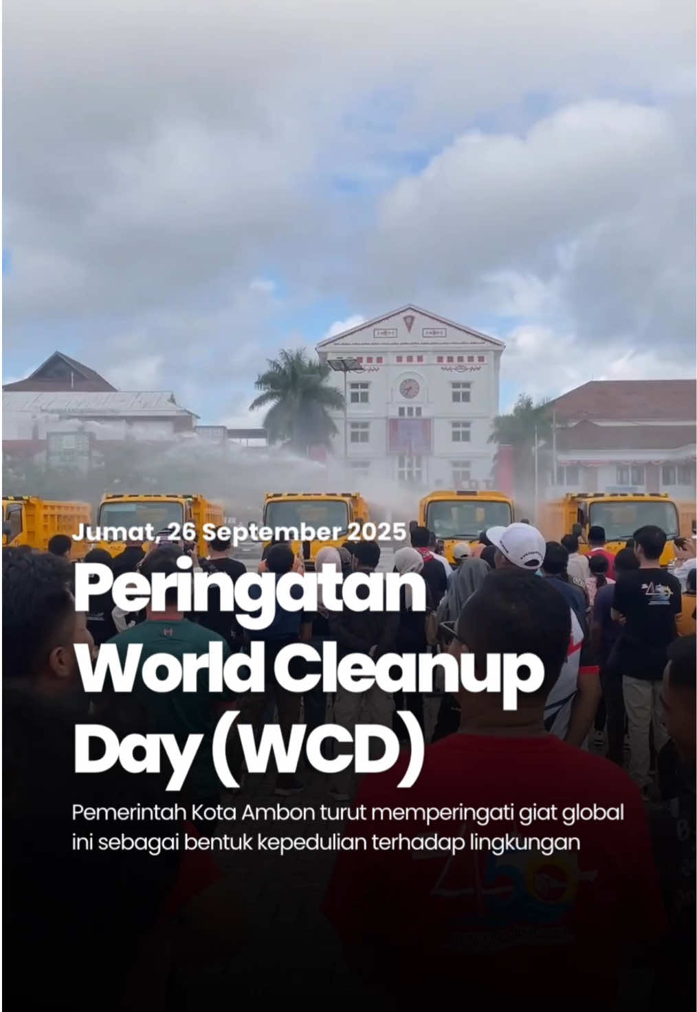 Pemerintah Kota Ambon ikut memperingati giat global World Cleanup Day (WDC) sebagai bentuk peduli lingkungan ✨🍃 Dinas Kominfosandi bertugas untuk membersihkan sepanjang kiri badan jalan mulai dari depan Swalayan Citra sampai depan PT Taspen 