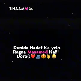 Ma isku Racny🖐🏻🤩 Maxamed 😭💘🤴#lafey #zinuu #amiih #ovvvvvvv😭💕💕💕🤭 