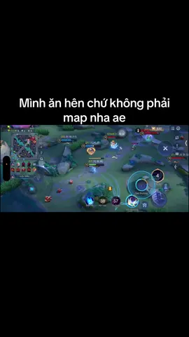 Mình ăn hên chứ không phải map nha ae