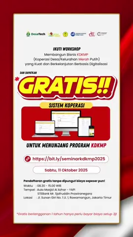 📢 Bapak/Ibu Pengurus KDKMP Se-Jabodetabek, Dengan hormat, Kami dari PT Desa Tech Nusantara bekerjasama dengan STEBank Mr. Sjafruddin Prawiranegara mengundang Bapak/Ibu untuk hadir dalam: Workshop Membangun Bisnis KDKMP yang Kuat dan Berkelanjutan Berbasis Digitalisasi dengan tema 