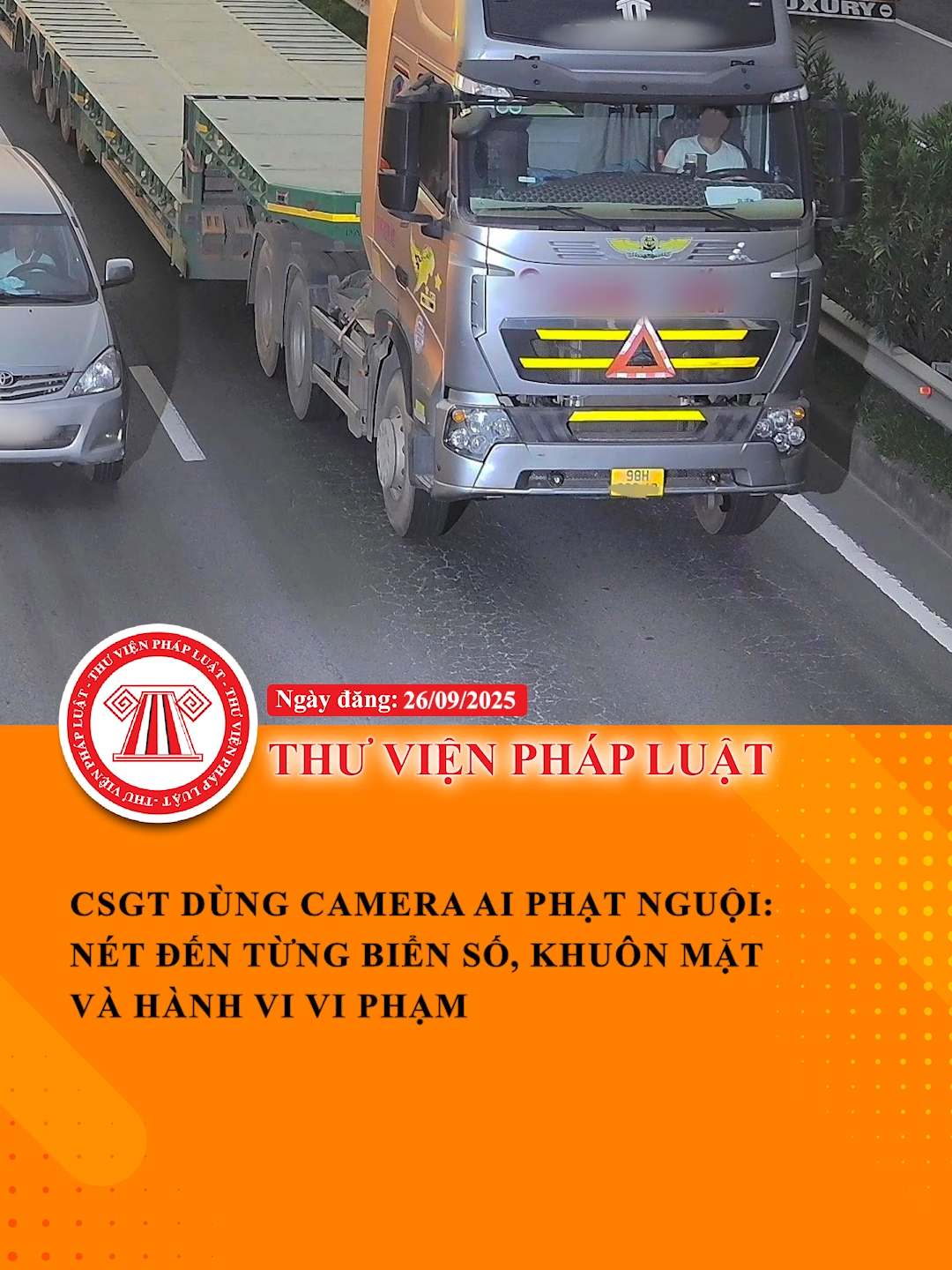CSGT dùng camera AI phạt nguội: Nét đến từng biển số, khuôn mặt và hành vi vi phạm giao thông #ThuVienPhapLuat #LearnOnTikTok #Hoccungtiktok #TVPL
