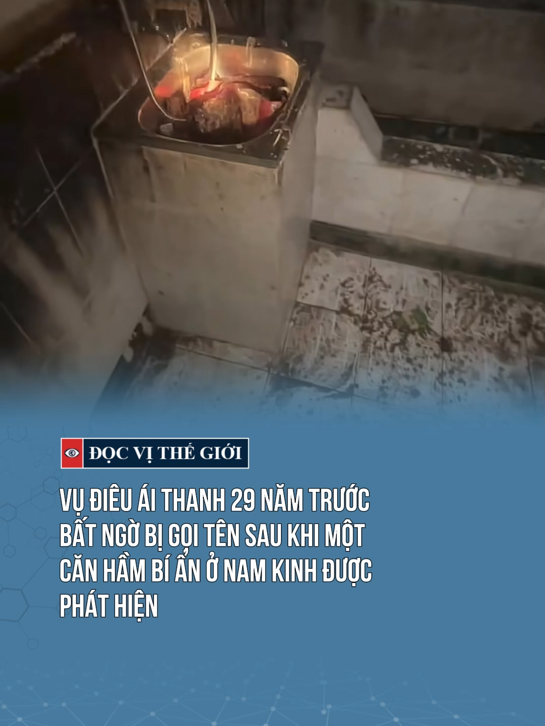 NAM KINH RÚNG ĐỘNG MXH TRUNG QUỐC KHI PHÁT HIỆN CĂN HẦM BÍ ẨN #docvithegioi #tiktoknews #dieuaithanh #bian