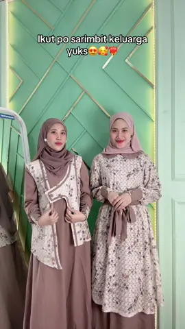 Assalamualaikum haii guys yg mau kompakan pas hari raya idul fitri sama keluarga yuks ikut po sarimbit keluarga model terbaru 2026, yg pake sarimbit Raya De rose🥰❤️ Jangan lupa nonton live kita di jam 19.00💕 #gamismuslimah #dress #sarimbitkeluarga #posarimbit #fyp 