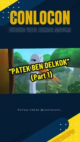 FATEK BEN DHELKOK (Part 1) #dubbingmadura #conloconn_ #fyp #madura #maduralucu 