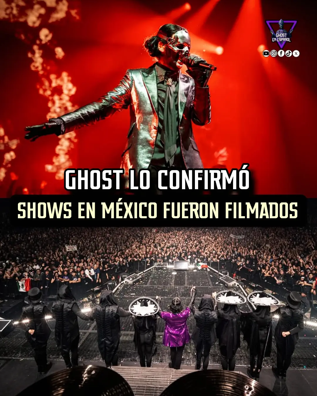 GHOST lo confirmó: se filmaron los shows en México. 