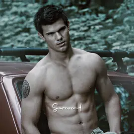 i stole his shirt btw [cc: @josphsfilms scp: 411scenes ac: @katie] #jacobblack #jacobblackedit #taylorlautner #edit #twilight | sdts: @neli🌟 @𝒟𝒶𝓇𝒸𝑒𝓎 @noor 𝜗ৎ @kalorz @volt @cav @lila @val @nik @val ₓₒ 