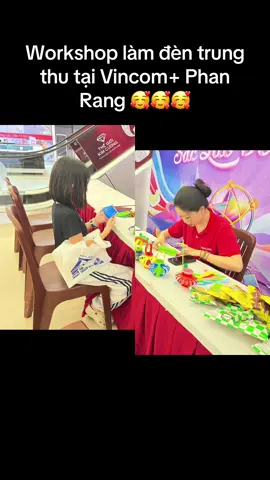 Workshop làm đèn trung thu cùng bé tại Vincom+ Phan Rang #VincomPhanRang