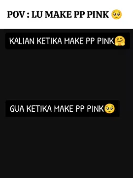 pov : lu pake pp pink  p, moots pp pink?  #fyp #lewatberanda #masukberanda #moots #pppink 