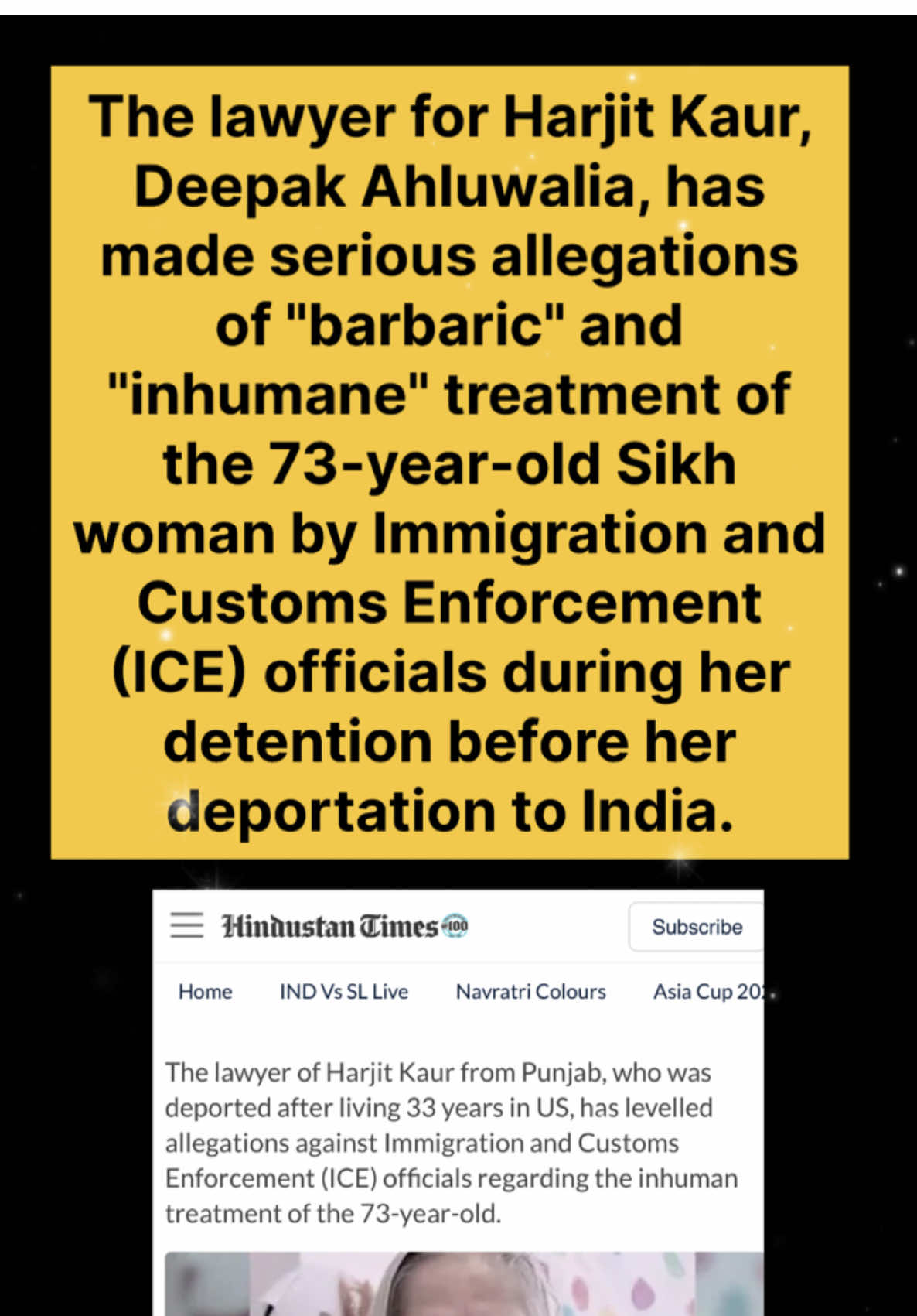 The lawyer for Harjit Kaur, Deepak Ahluwalia, has made serious allegations of 