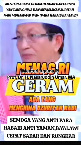 #bismillahfyp #YaRasulullah❤️🕋  Pernyataan Menteri Agama RI Prof Dr. H. Nazaruddin Umar, MA