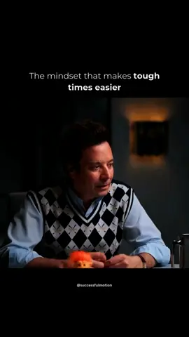 jimmy fallon reveals the mindset that makes tough times easier #successful #fypシ #manifestation #inspiration #mindgame 