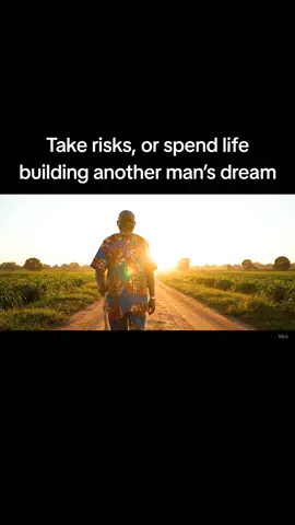 Take risks, or spend life building another man’s dreamTake risks, or spend life building another man’s dream#foryou #africa #fypシ゚viral🖤tiktok #africantiktok #fpyシ 