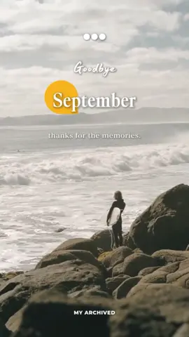 Goodbye September          #CapCut #Vlog #goodbyeseptember #typography #viral 