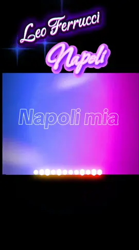 💚🤍❤️ Neomelodicanapolimia 💚🤍❤️👉 Leo Ferruccio 👑 Napoli 👑👉❤️👉💚🤍❤️#👉👑👑👑👑👑 #Neomelodicanapolimia #Musica #neomelodica #napoletanadoc💚🤍❤️ 