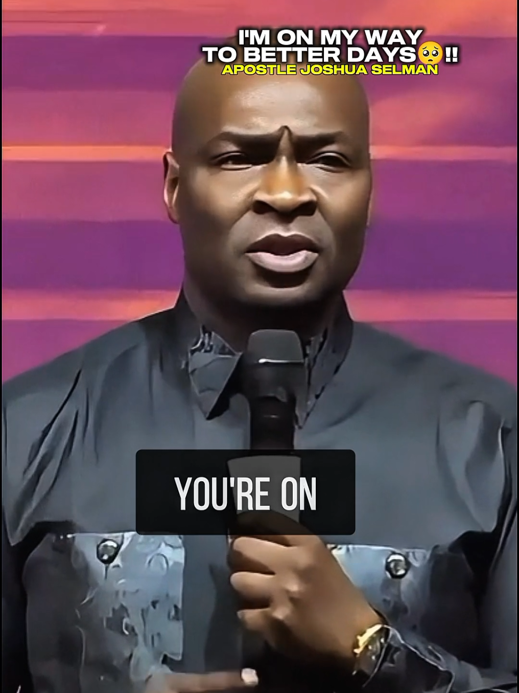 I AM ON MY WAY TO BETTER DAYS!!- Apostle Joshua Selman Ninmak. . . . .  #koinonia  #spiritualgrowth  #faithjourney  #inspiration  #kingdommindset                            