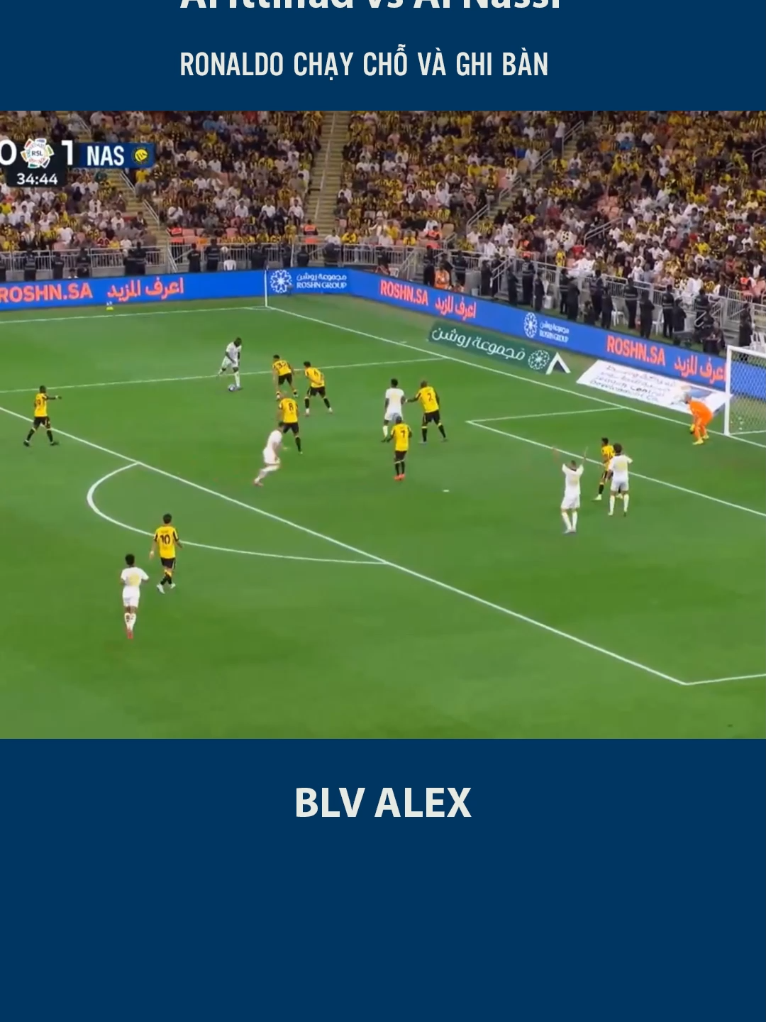 Xin một cái chạy chỗ hơn anh? #fypシ゚ #blvalex #blvlalexbongda #alittihadvsalnassr #cristianoronaldo #ronaldo_fans