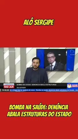 BOMBA NA SAÚDE: DENÚNCIA ABALA ESTRUTURAS DO ESTADO. #sergipe #saude #fyp #viral 