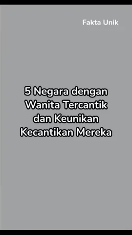 5 Negara dengan wanita tercantik di Dunia  #wanitatercantik  #fypage  #viralvideo 