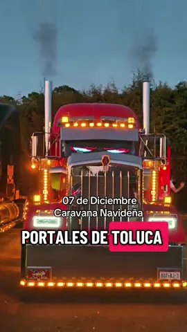 Te esperamos 07 de Diciembre en Toluca, en los Portales y la Alameda donde tendremos grandes sorpresas! #TruckFestToluca #TolucaBrilla 