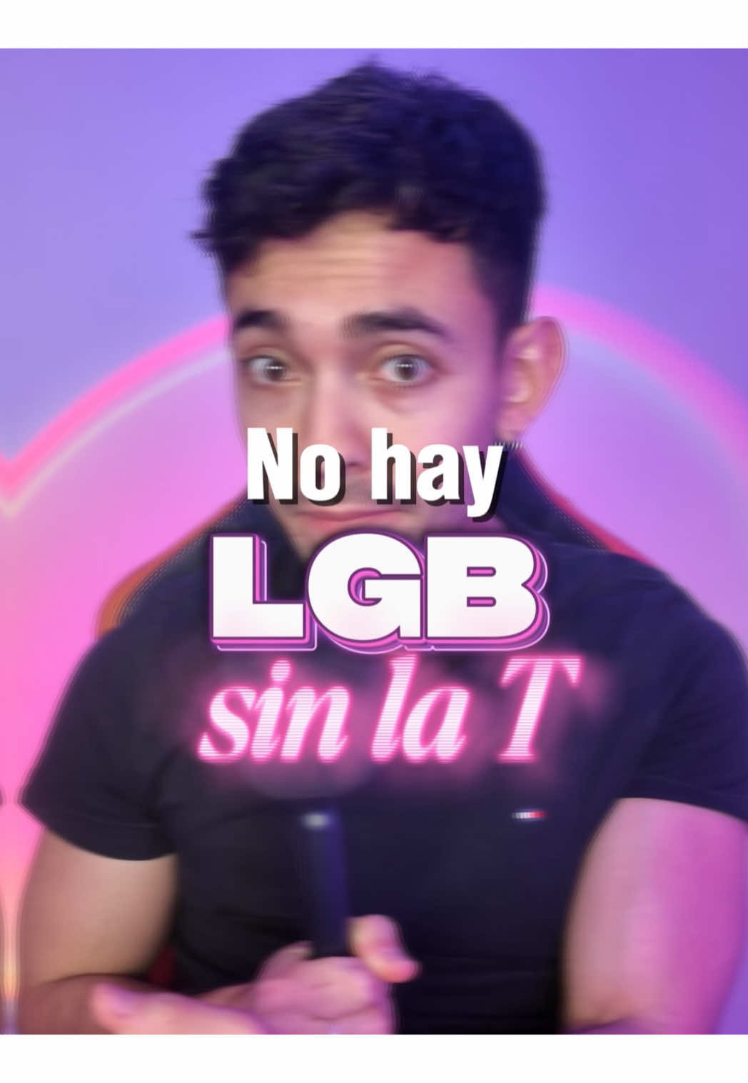No existe el LGB sin la T Muchos de los avances de nuestra comunidad han sido por la comunidad trans y hoy cuando más están en peligro les dan la espalda? LA AUDACIA. Hoy más que nunca ponemos enfrente la T.