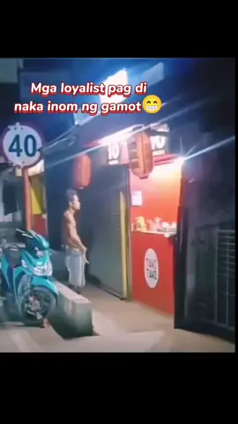 #mga loyalist pag di naka inom ng gamot 😁 #loyalist #100kviews  #dds #videoviral 