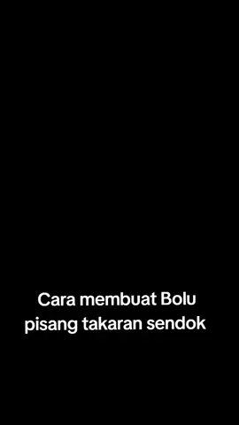 Ada yang mau resepnya komen ya 😉🫶🤗  #bolupisang #fyppppppppppppppppppppppp #iburumahtangga #tipsandtricks #kontenseharihari 