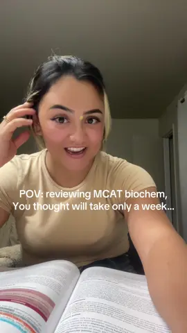 I literally thought I would review biochemistry in a week, but the second week came to an end and I am not done yet #student #university #mcat #funny inspired by @arianna love your videos girl