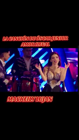 AMOR ILEGAL EN LA VOZ DE MACKEILY #institutoloayza #labellaluz🇵🇪 #labellaluzoficial @Mackeily Lujan oficial @Oscar Junior custodio @labellaluzoficial 
