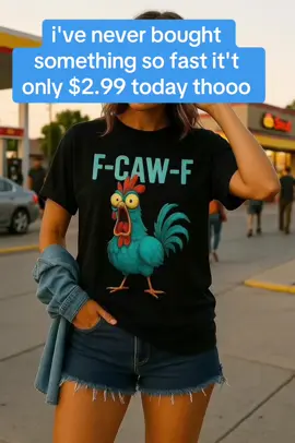 F-caw-f #tiktokshoprestock #fcawfshirt #funnyshirts #fcawf