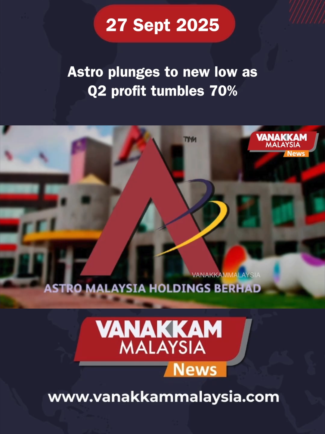 Astro plunges to new low as Q2 profit tumbles 70% #latest #vanakkammalaysia #Astro #plunges #new #low #Q2 #profit #tumbles #70% #trendingnewsmalaysia #malaysiatamilnews #fyp #vmnews #foryoupage