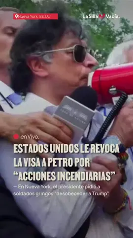 #LaSillaEnVivo El Departamento de Estado de Estados Unidos anunció que le revocará la visa al presidente Petro 