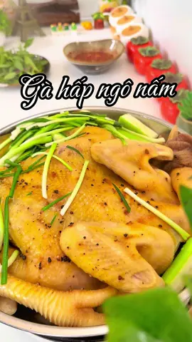 Đừng làm gà luộc nữa, làm gà hấp ngô nấm đi các bác ơiiii, ngọt ngây luôn #HảoThíchVàoBếp #thíchvàobếp #thíchnấuăn #nấuăncùngtiktok #gahapngonam 