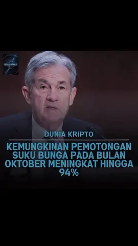KEMUNGKINAN PEMOTONGAN SUKU BUNGA PADA BULAN OKTOBER MENINGKAT HINGGA 94% #bitcoin #xrp #crypto #forex #trader 