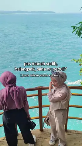 saha nu peduli #quotes #katasunda #fypシ゚ 