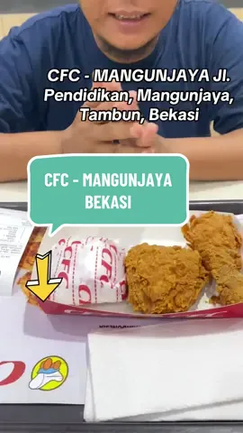 CFC - MANGUNJAYA ‪Jl. Pendidikan, Mangunjaya, Tambun, Bekasi, West Java 17510, Indonesia‬ #promomakangajian #promoseruweekend #bekasi #promocfc #mangunjaya 