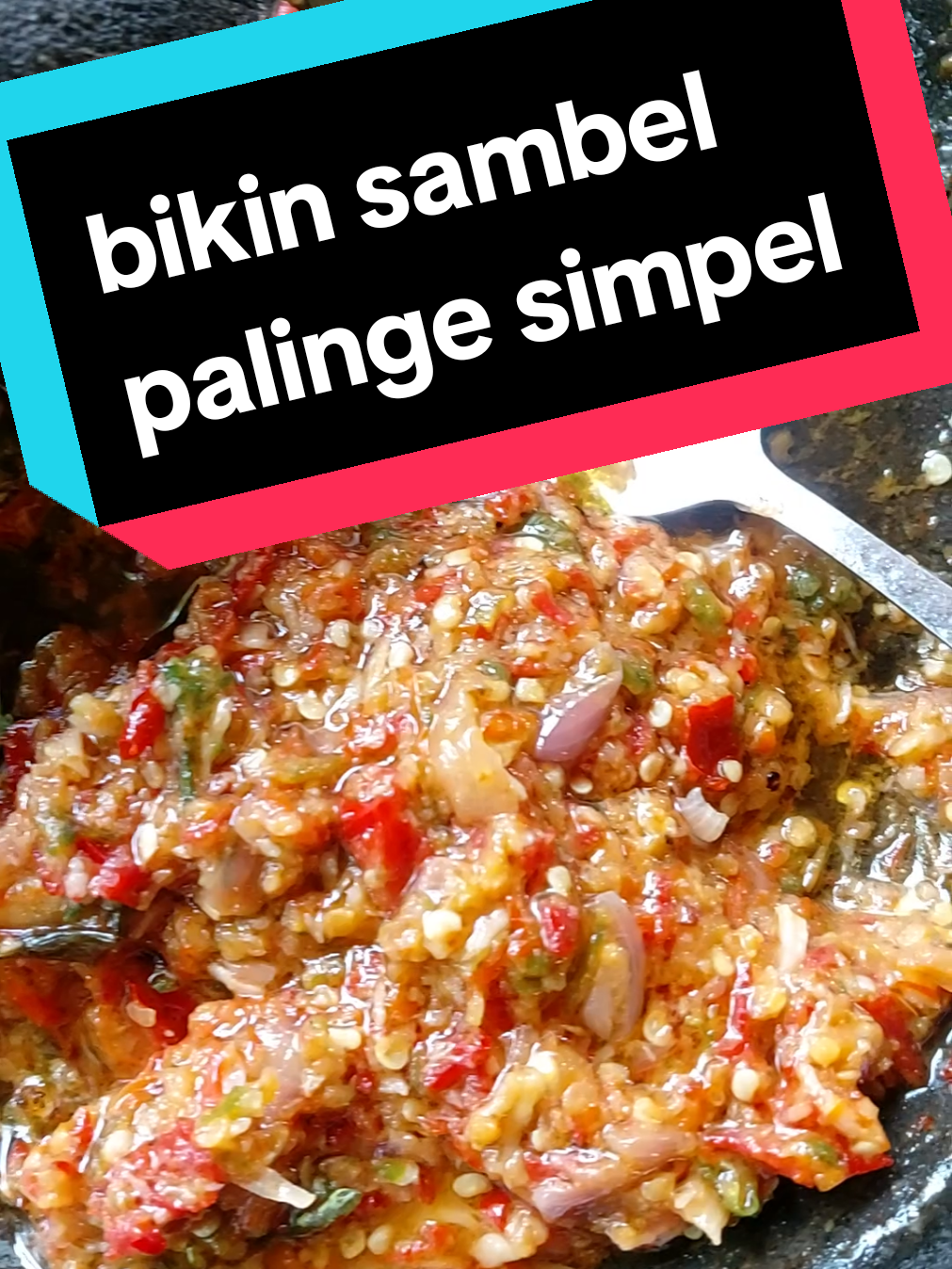 sambel ala abang ijul😋 #makanenak #fyp #viral 
