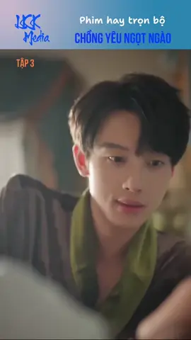 Chồng yêu ngọt ngào tập 3 phần 2 #riviewphim #riviewphimhay #xuhuong 