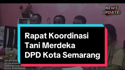 Rapat Koordinasi Tani Merdeka Indonesia DPD. Kota Semarang #haritaninasional #tanimerdeka #petani #dpwtanimerdekajateng #fyp 
