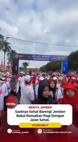 Mari wujudkan Jember yang lebih sehat dan penuh kebersamaan lewat Jalan Sehat! Apresiasi setinggi-tingginya kepada Bupati Jember dan Pemkab Jember atas dukungan dan kepeduliannya pada masyarakat @Gus Fawait @Pemerintah Kabupaten Jember #infojember #jember #gusfawait #pemkabjember #beritaviral 