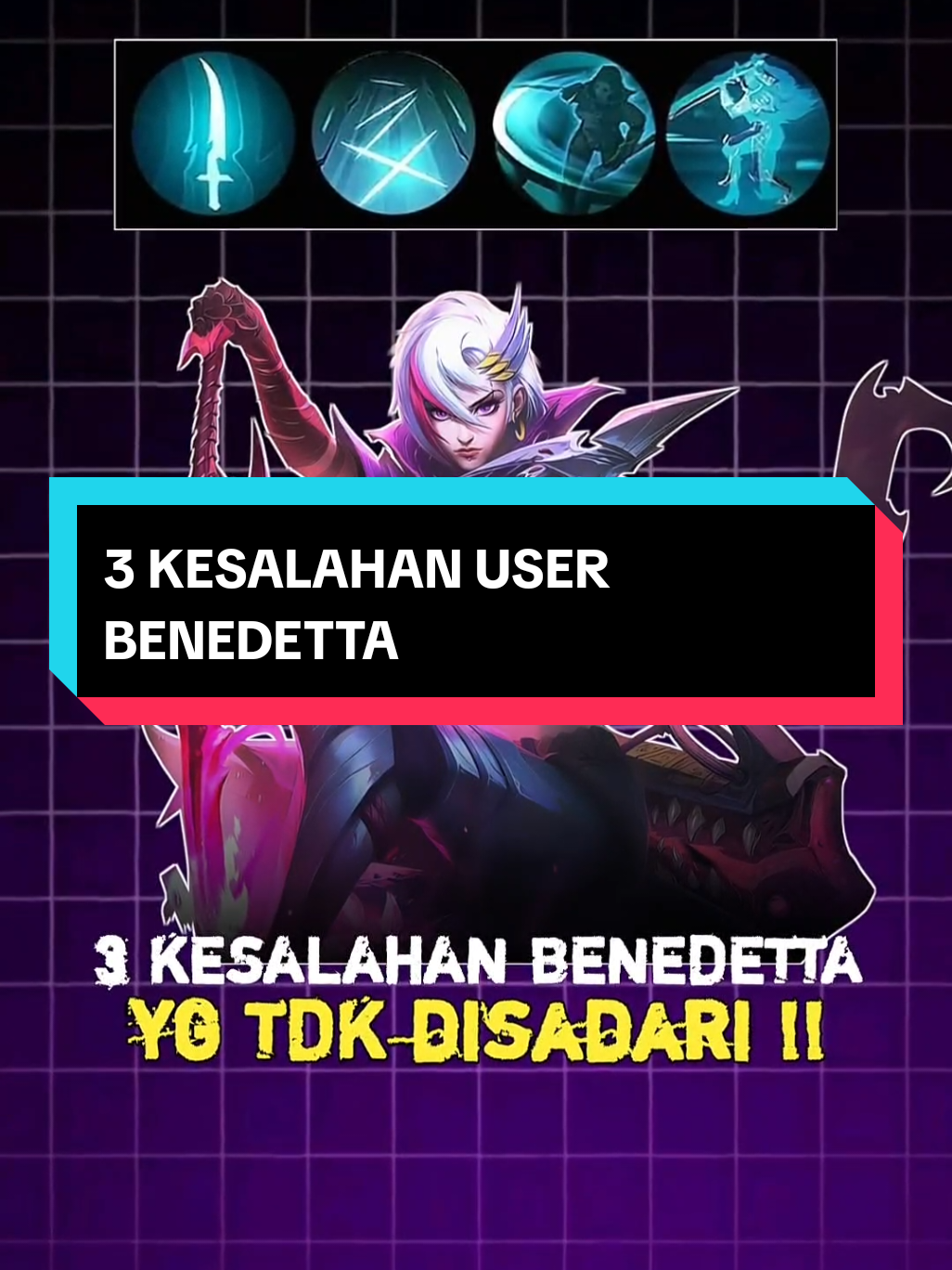 3 kesalahan user Benedetta  #benedettamlbb #tipsbenedetta #mlbbinfo 