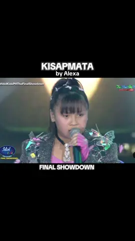 Kisapmata by Alexa #idolkidsphilippines #IdolKidsPHTheFinalShowdown #alexa #fyp #viral 