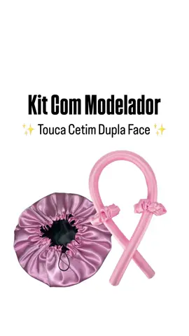 ✨ Kit Com Modelador De Cachos + Touca Cetim Dupla Face Com Regulador✨ ⤵️ Link do produto na Bio  ##toucadecetim##modela