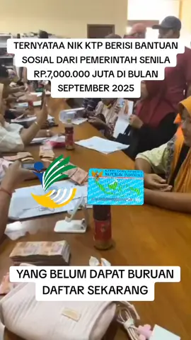 TERNYATAΑ ΝΙΚ ΚΤΡ BERISI BANTUAN SOSIAL DARI PEMERINTAH SENILA RP.7,000.000 JUTA DI BULAN SEPTEMBER 2025 #bansos  #infobansosterbaru #bansos2025  #ktp #fyp 